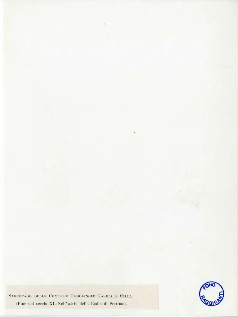 Anonimo , Sarcofago delle Contesse Cadolingie Gasdia e Cilla (Fine del secolo XI. Nell'atrio della Badia di Settimo).