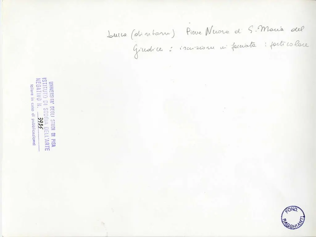 Universit&agrave; di Pisa. Dipartimento di Storia delle Arti , Lucca (dintorni). Pieve Nuova di S. Maria del Giudice: iscrizione in facciata: particolare