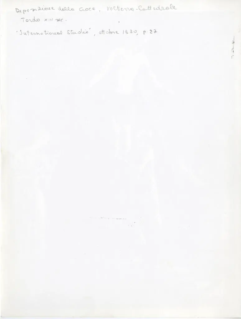 Anonimo , Deposizione dalla Croce, Volterra - Cattedrale. Tardo XIII sec. "International Studio", ottobre 1930, p. 27