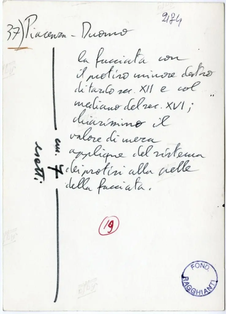 Anonimo , 37) Piacenza Duomo la facciata con il protiro minore destro di tardo sec. XII e col mediano del sec. XVI; chiarissimo il valore di mera applique del sistema dei protiri alle celle [?] della facciata.