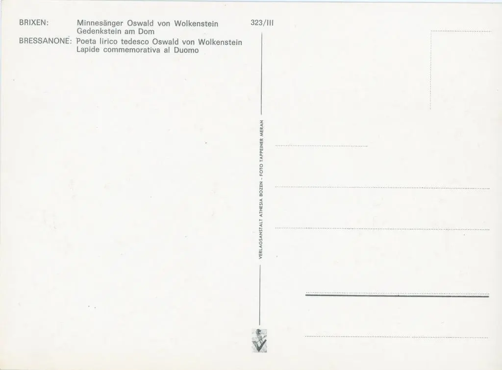 Tappeiner Jakob , Bressanone: Poeta lirico tedesco Oswald von Wolkenstein. Lapide commemorativa al Duomo