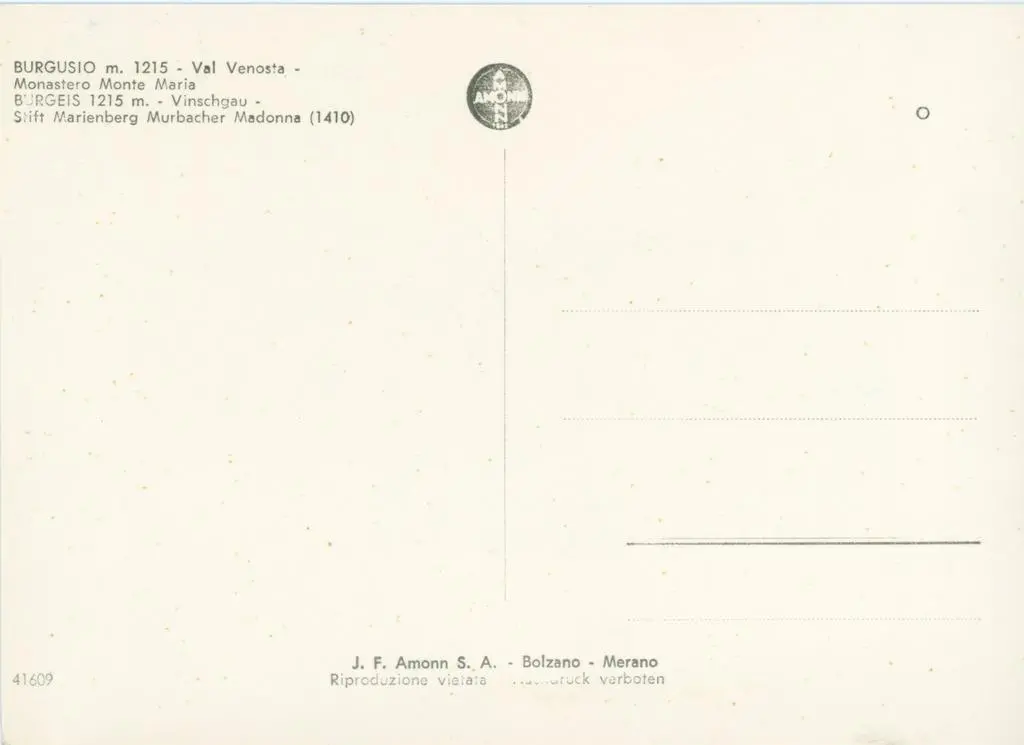 J. F. Amonn S. A. , Burgusio m 1215 - Val Venosta - Monastero Monte Maria - Madonna (1410)