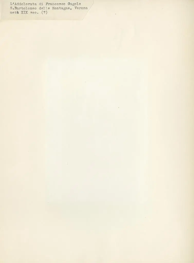 Anonimo , L'Addolorata di Francesco Gugole - S. Bartolomeo delle Montagne, Verona - metà XIX sec. (?)
