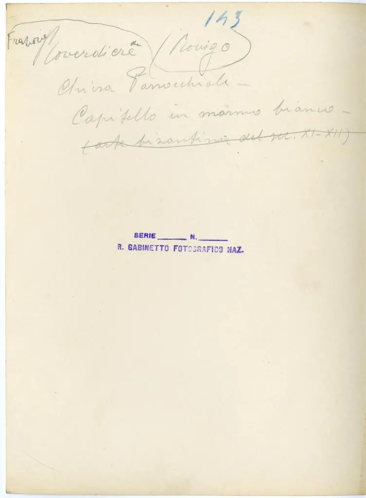 Istituto Centrale per il Catalogo e la Documentazione: Fototeca Nazionale , Roverdicr&egrave; (Frazione Rovigo) - Chiesa Parrocchiale - Capitello in marmo bianco - (arte bizantina del sec. XI-XII)