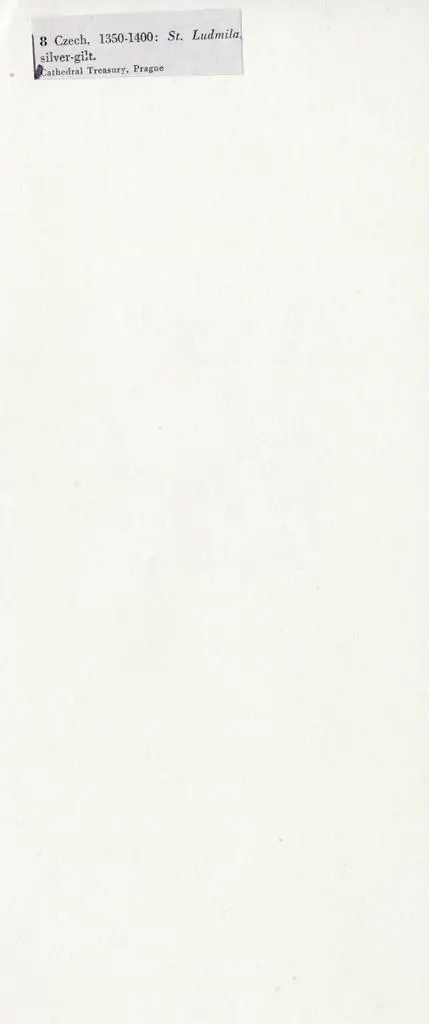 Anonimo , Czech, 1350-1400: St. Ludmila, silver-gilt. Cathedral Treasury, Prague