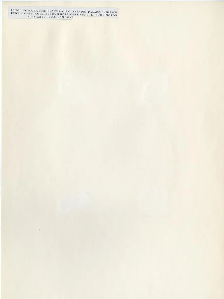 Anonimo , J&uuml;nglingskopf, Steinplastik aus Claredon Palace, englisch etwa 1230-40. Austellung gotischer kunst in Burlington Fine Arts Club, London.