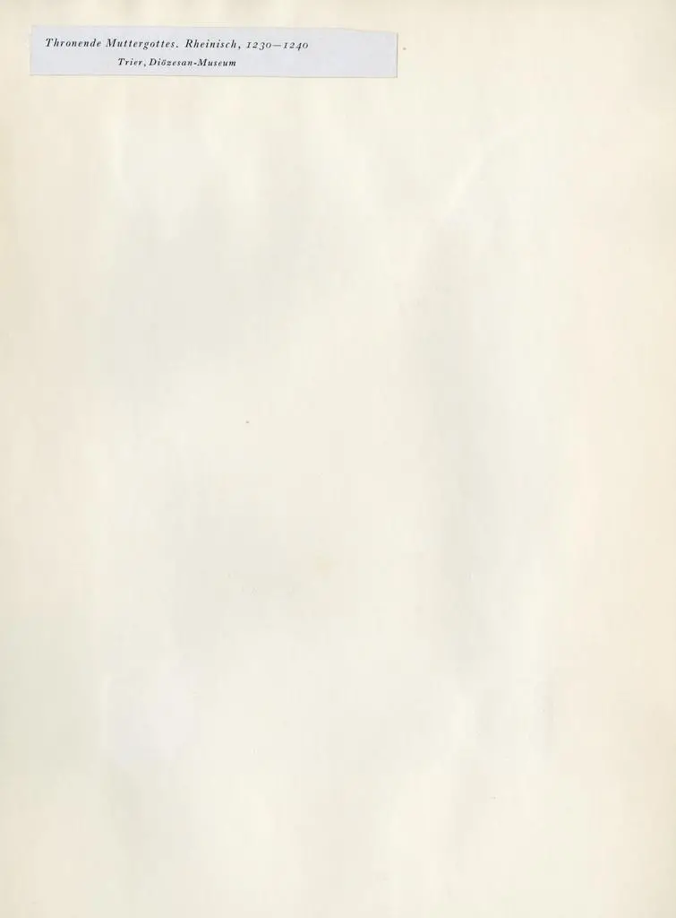 Anonimo , Thronende Muttergottes. Rheinisch, 1230-1240. Trier, Di&ouml;zesan-Museum