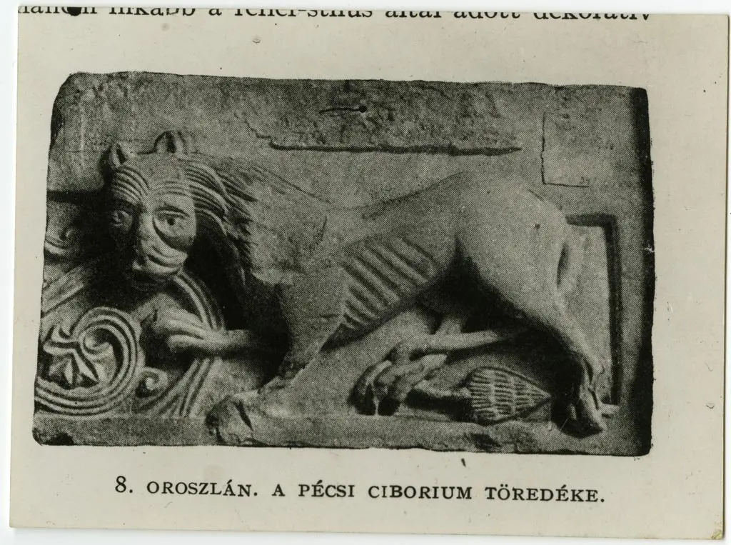 Anonimo , 8. Oroszl&aacute;n. A p&eacute;csi ciborium t&ouml;red&eacute;ke.