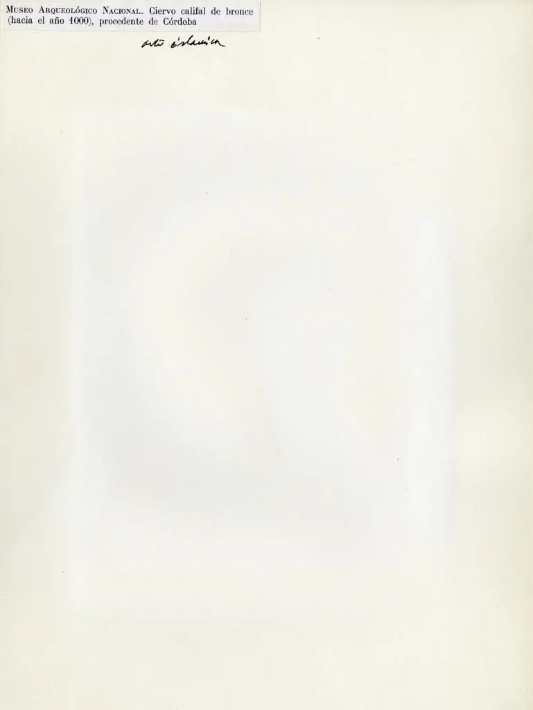 Anonimo , Museo Arqueol&oacute;gico Nacional. Ciervo califal de bronce (hacia el a&ntilde;o 1000), procedente de C&oacute;rdoba