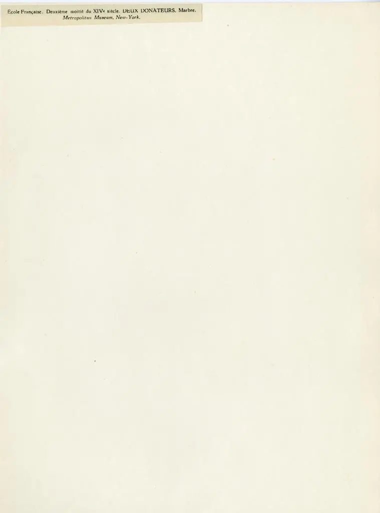 Anonimo , &Eacute;cole Fran&ccedil;aise. Deuxi&egrave;re moiti&eacute; du XIVe si&egrave;cle. Deux Donateurs. Marbre. Metropolitan Museum. New York.