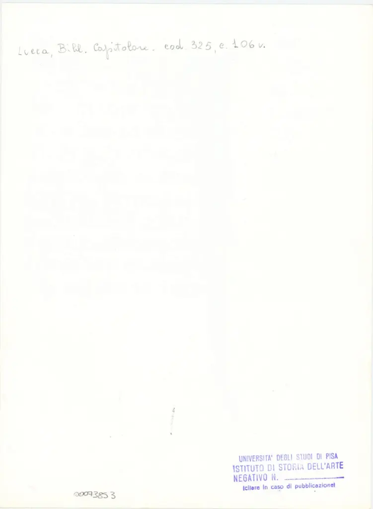 Università di Pisa. Dipartimento di Storia delle Arti , Anonimo italiano - sec. XIV, primo quarto - Lucca, Biblioteca Capitolare Feliniana, Ms. 325, f. 106v, particolare , retro