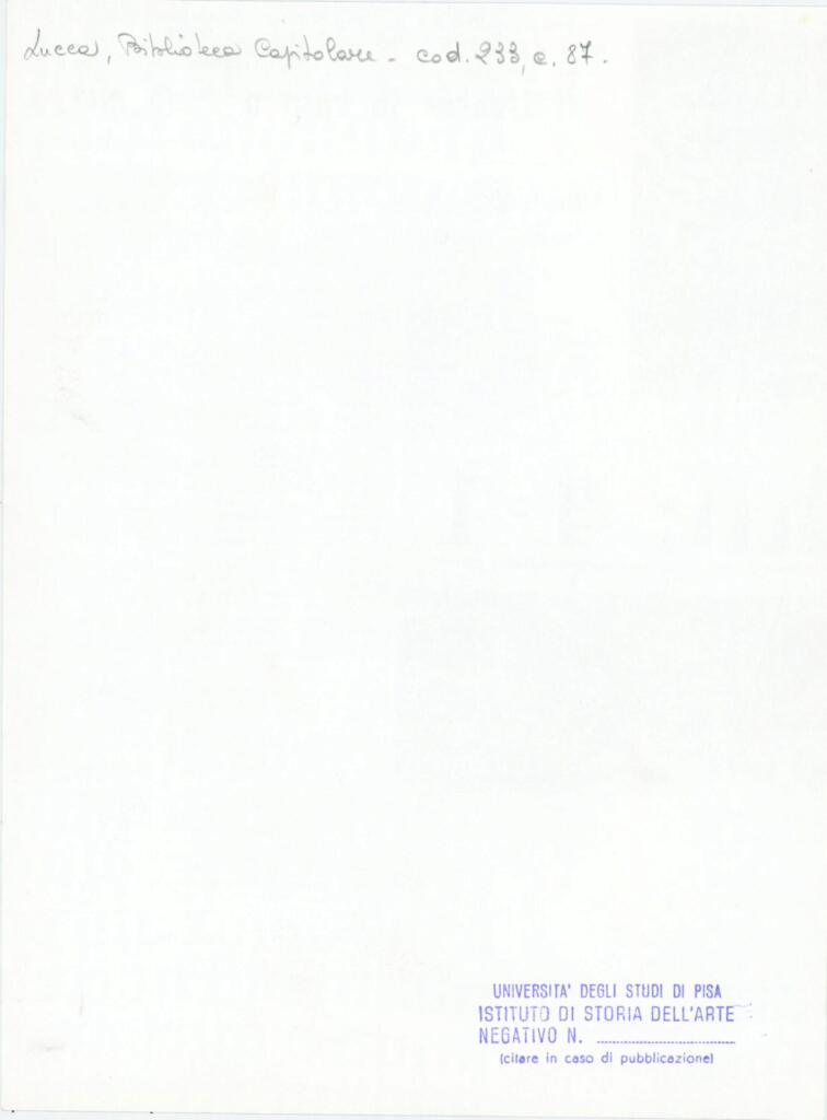 Università di Pisa. Dipartimento di Storia delle Arti , Anonimo italiano - sec. XIV, terzo quarto - Lucca, Biblioteca Capitolare Feliniana, Ms. 233, f. 87r, particolare , retro