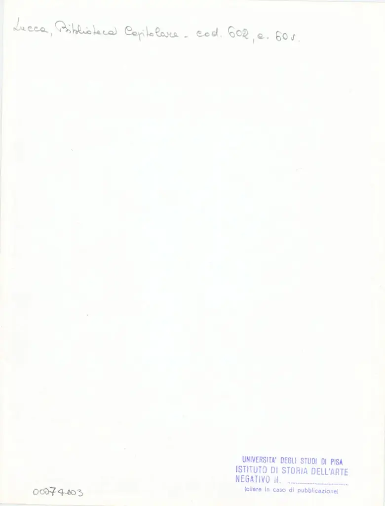 Universit&agrave; di Pisa. Dipartimento di Storia delle Arti , Anonimo italiano - sec. XII, inizio - Lucca, Biblioteca Capitolare Feliniana, Ms. 602, f. 60v, particolare , retro