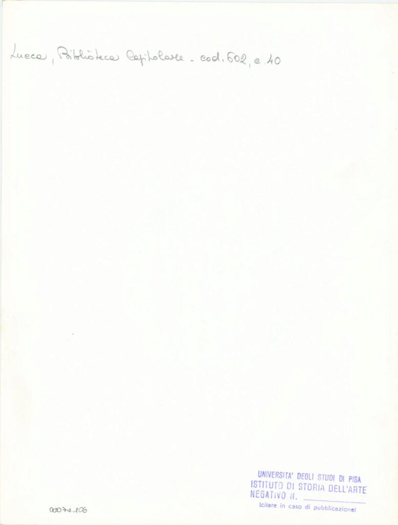 Università di Pisa. Dipartimento di Storia delle Arti , Anonimo italiano - sec. XII, inizio - Lucca, Biblioteca Capitolare Feliniana, Ms. 602, f. 40r, particolare , retro