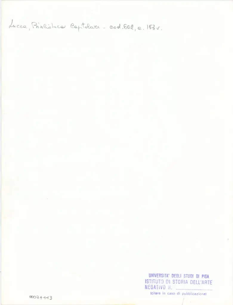 Universit&agrave; di Pisa. Dipartimento di Storia delle Arti , Anonimo italiano - sec. XII, inizio - Lucca, Biblioteca Capitolare Feliniana, Ms. 602, f. 153v, particolare , retro