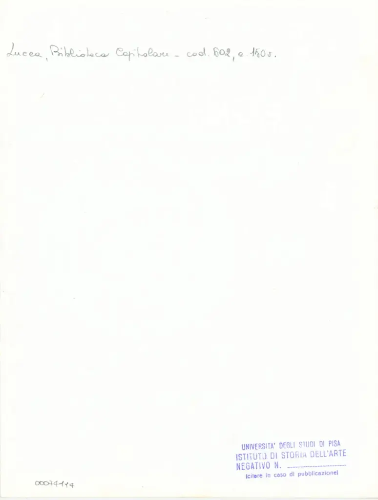 Universit&agrave; di Pisa. Dipartimento di Storia delle Arti , Anonimo italiano - sec. XII, inizio - Lucca, Biblioteca Capitolare Feliniana, Ms. 602, f. 150v, particolare , retro