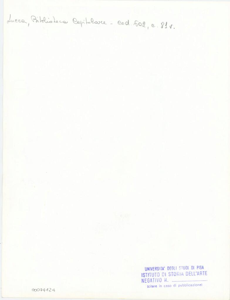 Università di Pisa. Dipartimento di Storia delle Arti , Anonimo italiano - sec. XII, inizio - Lucca, Biblioteca Capitolare Feliniana, Ms. 602, f. 81v, particolare , retro