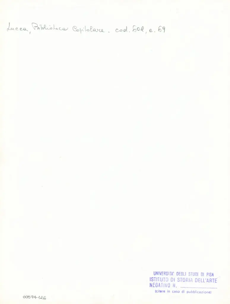 Universit&agrave; di Pisa. Dipartimento di Storia delle Arti , Anonimo italiano - sec. XII, inizio - Lucca, Biblioteca Capitolare Feliniana, Ms. 602, f. 69r, particolare , retro