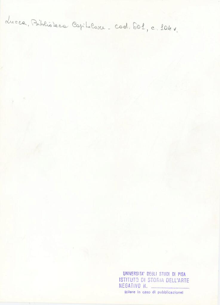 Università di Pisa. Dipartimento di Storia delle Arti , Anonimo italiano - sec. XII, metà - Lucca, Biblioteca Capitolare Feliniana, Ms. 601, f. 104v, particolare , retro