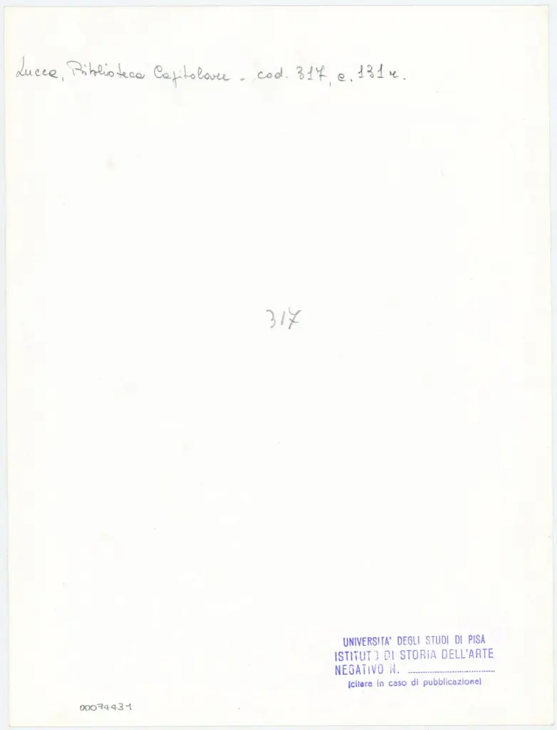 Universit&agrave; di Pisa. Dipartimento di Storia delle Arti , Anonimo italiano - sec. XIII/ XIV - Lucca, Biblioteca Capitolare Feliniana, Ms. 317, f. 131r, particolare , retro