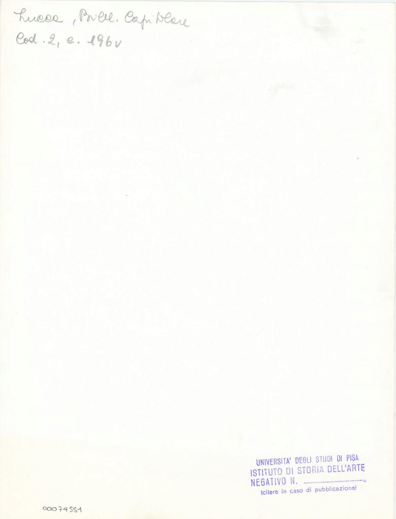 Università di Pisa. Dipartimento di Storia delle Arti , Anonimo italiano - sec. XI, fine - Lucca, Biblioteca Capitolare Feliniana, Ms. 2, f. 196v, particolare , retro