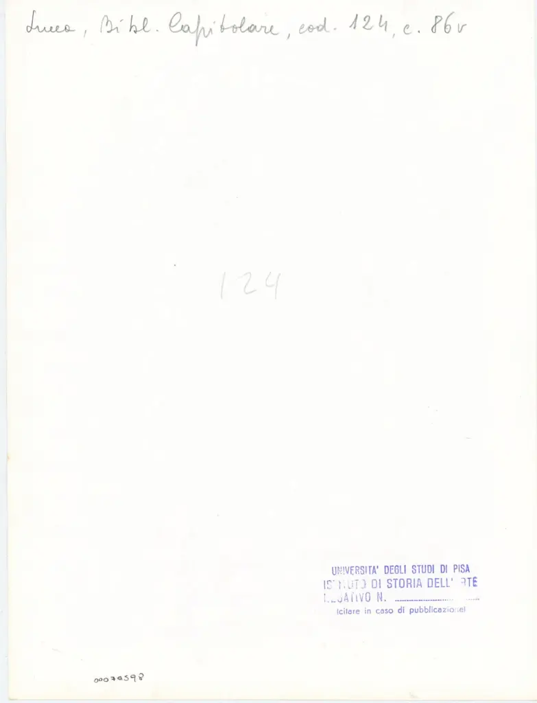 Università di Pisa. Dipartimento di Storia delle Arti , Anonimo italiano - sec. XI, terzo quarto - Lucca, Biblioteca Capitolare Feliniana, Ms. 124, f. 86v, particolare , retro