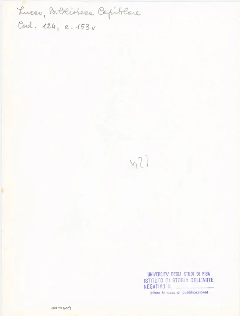 Universit&agrave; di Pisa. Dipartimento di Storia delle Arti , Anonimo italiano - sec. XI, terzo quarto - Lucca, Biblioteca Capitolare Feliniana, Ms. 124, f. 153v, particolare , retro