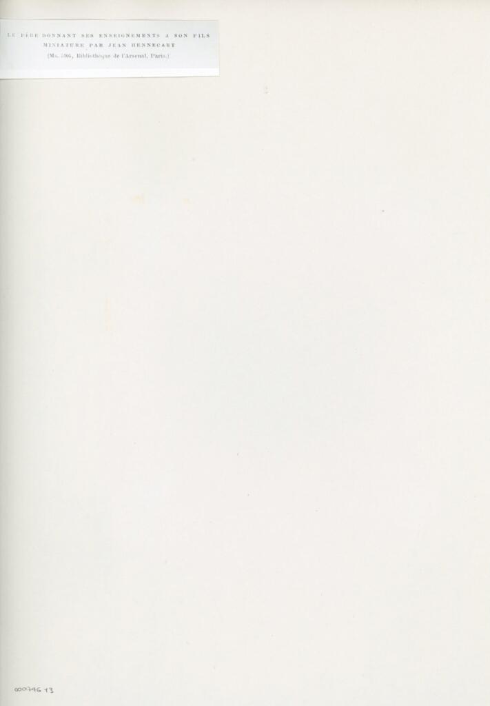 Anonimo , L'auteur du manuscrit de l' « Instruction »/ remettant son libre au jeune prince/ miniature par Jean Hennecart/ (Ms. 5104, Bibliothèque de l'Arsenal, Paris. ) , retro