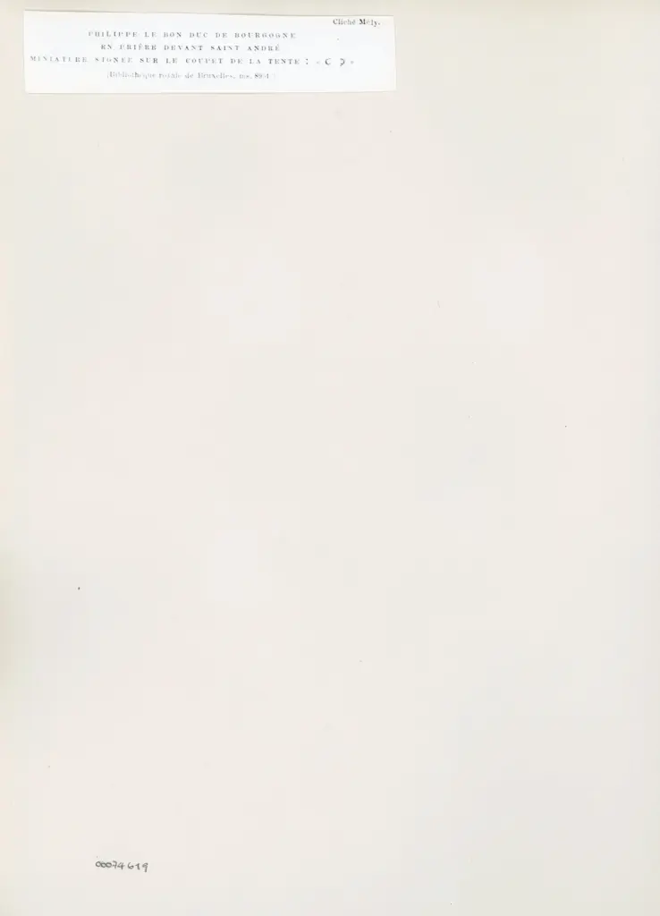 Anonimo , Philippe le Bon duc de Bourgogne/ en prière devant saint André/ miniature signet sur le coupet de la tente : « C J »/ (Bibliothèque royale de Bruxelles, ms. 8951) , retro