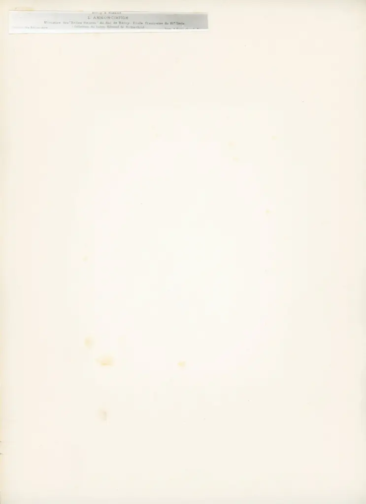 Anonimo , L'Annonciation/ miniature des "Belles Heures" du duc de Berry, Ecole fran&ccedil;aise du XVe Si&egrave;cle./ (Collection du baron Edmond de Rothschild) , retro