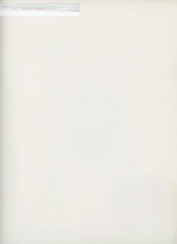 Anonimo , La Vierge et l'enfant J&eacute;sus/ Miniature des Belles Heures du duc de Berri, par Jacquemart de Hesdin (XIVe si&egrave;cle)/ Biblioth&egrave;que royale (Bruxelles) , retro