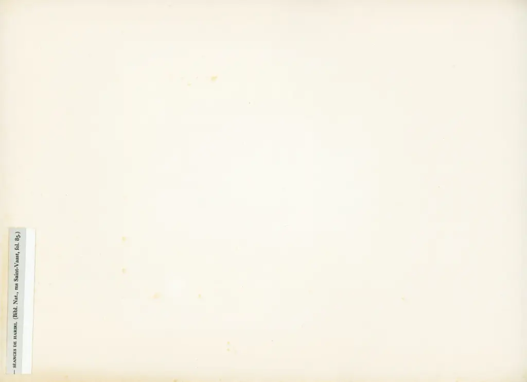 Anonimo , S&eacute;ances de Hariri. (Bibl. Nat., ms Saint-Vaast, fol. 85.) , retro