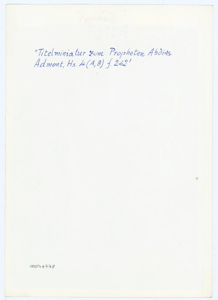 Anonimo , "Titelminiatur zum Propheten Abdias"/ Admont, Hs. 4 (A, B) f. 242' , retro