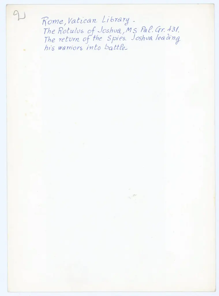 Anonimo , Rome, Vatican Library./ The Rotulus of Joshua, MS Pal. Gr. 431./ The return of the Spies. Joshua leading/ his worriors into battle. , retro