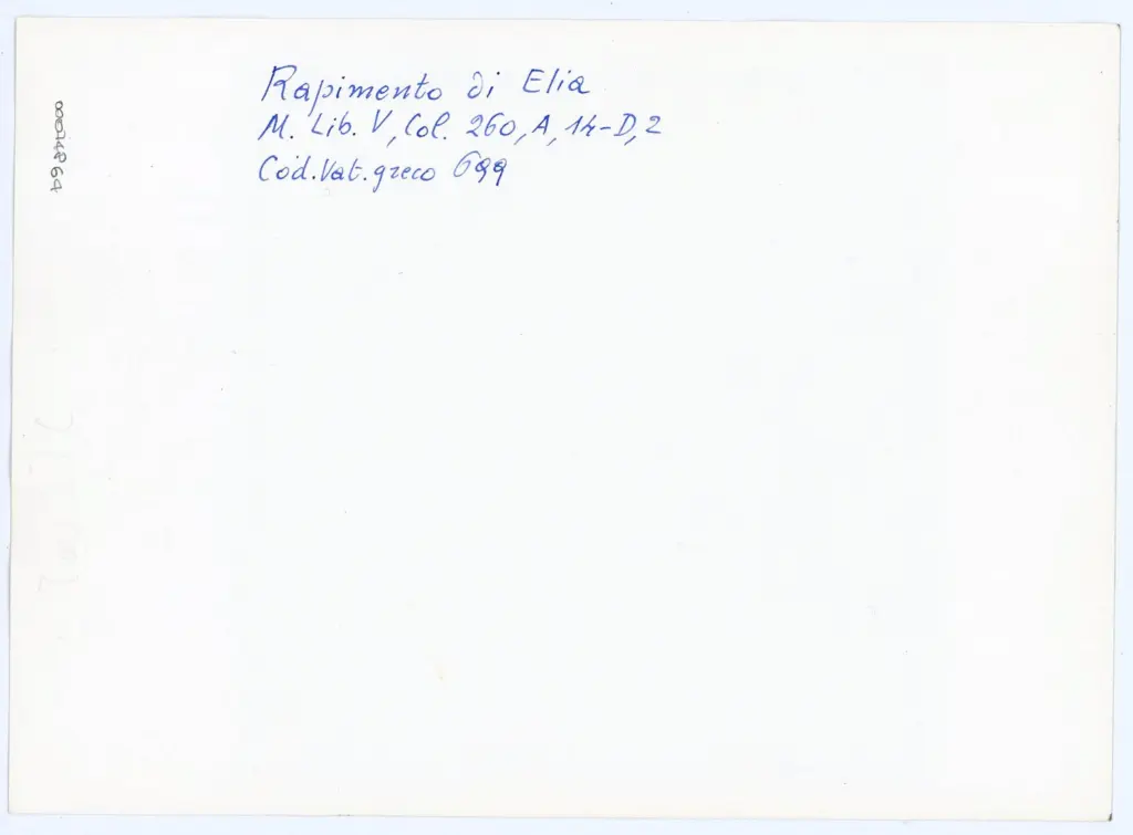 Anonimo , Rapimento di Elia - M. Lib. V, Col. 260, A, 14-D, 2 - Cod. Vat. greco 699 , retro