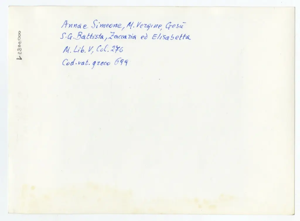 Anonimo , Anna e Simeone, M. Vergine, Ges&ugrave; - S.G. Battista, Zaccaria ed Elisabetta - M. Lib. V, Col. 276 - Cod. vat. greco 699 , retro