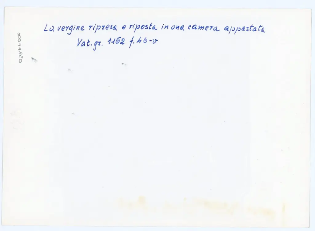 Anonimo , La vergine ripresa e riposta in una camera appartata - Vat. gr. 1162 f. 46-v , retro