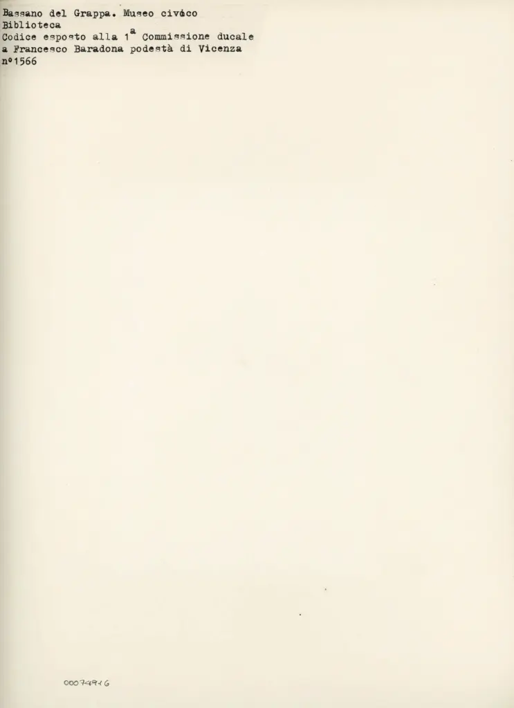 Istituto Centrale per il Catalogo e la Documentazione: Fototeca Nazionale , Bassano del Grappa - Museo civico - Biblioteca - Codice esposto alla 1a Commissione ducale a Francesco Baradona podest&agrave; di Vicenza - n&deg; 1566 , retro