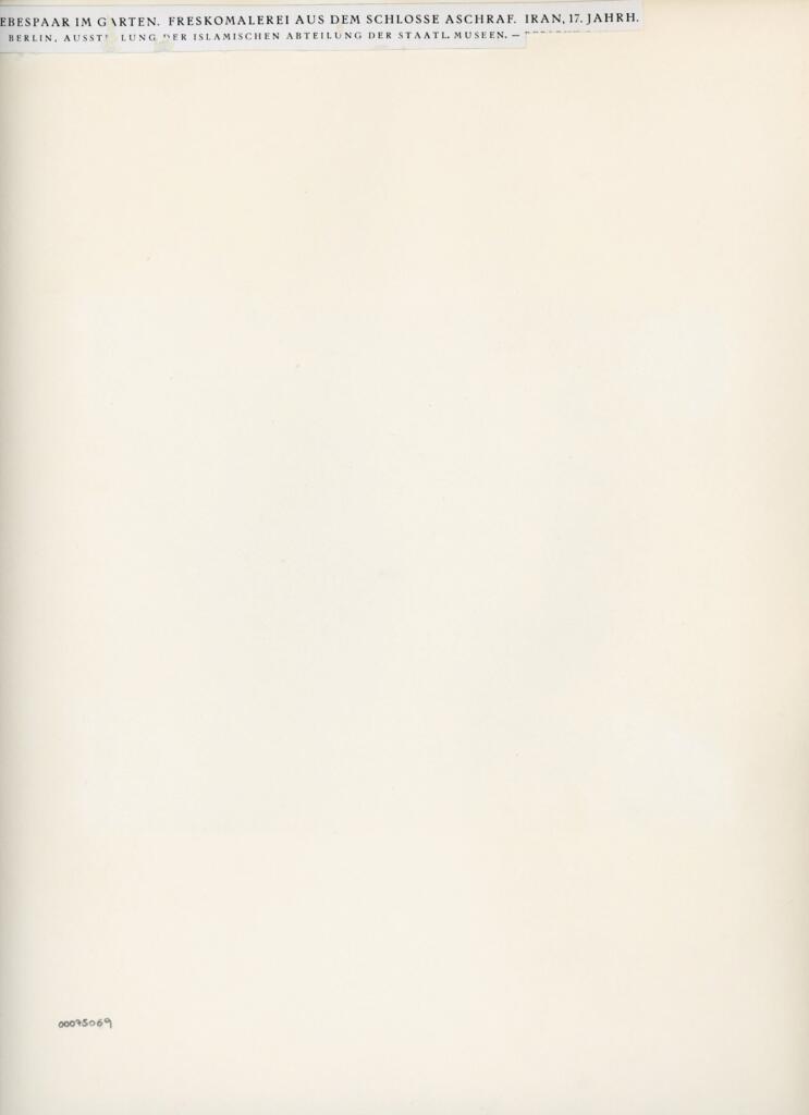 Anonimo , Liebespaar im garten. Freskomalerei aus dem schlosse Aschraf. Iran, 17. Jahrh. - Berlin, Ausstellung der islamischen abteilung der Staatl. museen. - , retro