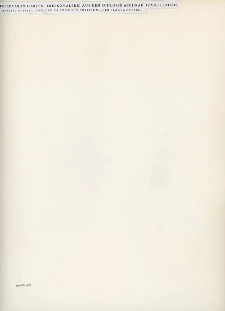 Anonimo , Liebespaar im garten. Freskomalerei aus dem schlosse Aschraf. Iran, 17. Jahrh. - Berlin, Ausstellung der islamischen abteilung der Staatl. museen. - , retro