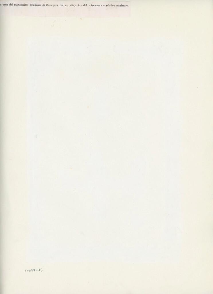 Anonimo , La carta del manoscritto Braidense di Barsegapé coi vv. 1827-1841 del « Sermone » e relative miniature. , retro