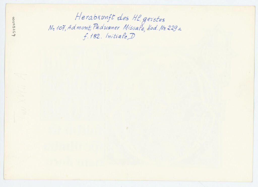 Anonimo , Herabkunft des Hl. geistes - Admont, Paduaner Missale, Kod. Nr 229 a - f. 182. Initiale D , retro