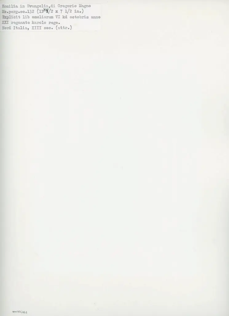 Anonimo , Homilia in Evangelia, di Gregorio Magno - Ms. perg. cc. 132 - Nord Italia, XIII sec. (attr.) , retro