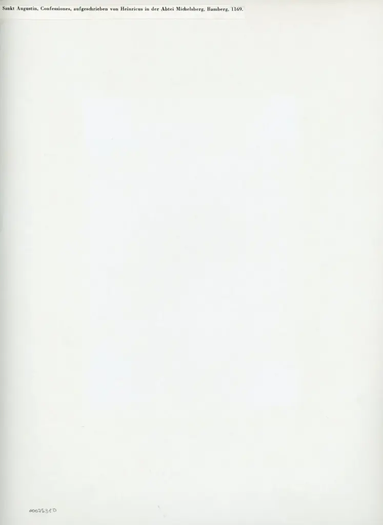 Anonimo , Sankt Augustinus, Confessiones, aufgeschrieben von Heinricus in der Abtei Michaelsberg, Bamberg, 1169. , retro