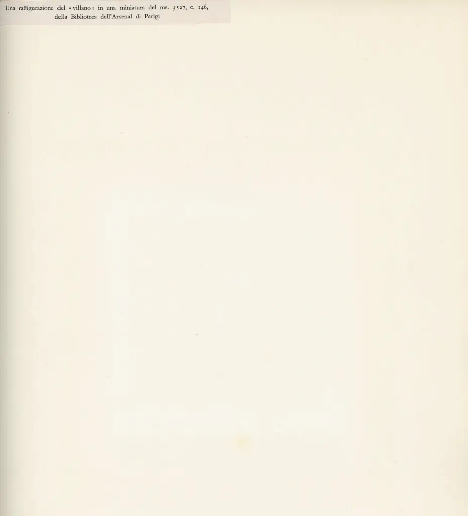 Anonimo , Una raffigurazione del "villano" in una miniatura del ms. 3527, c. 146, della Biblioteca dell'Arsenal di Parigi , retro