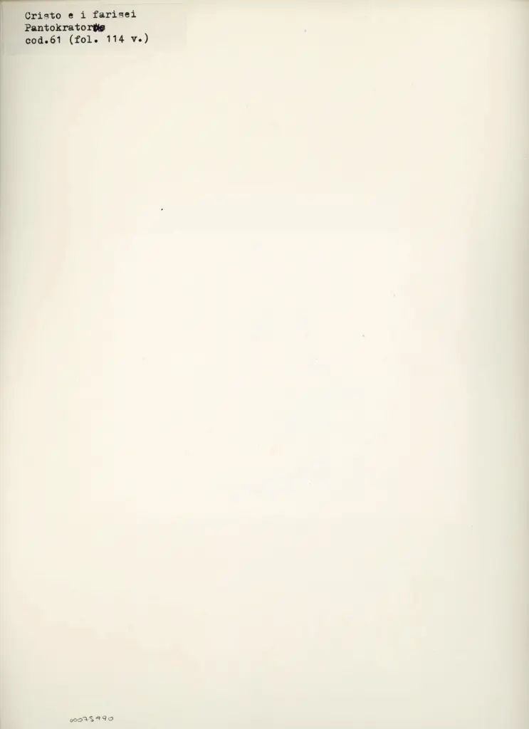 Anonimo , Cristo e i farisei - Pantokrator - cod. 61 (fol. 114 v.) , retro