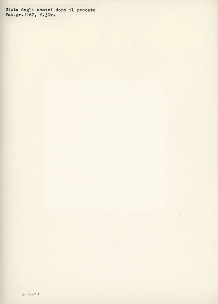 Anonimo , Stato degli uomini dopo il peccato - Vat. gr. 1162, f. 30v. , retro