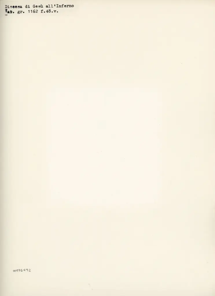 Anonimo , Discesa di Ges&ugrave; all'Inferno - Vat. gr. 1162 f. 48.v. , retro