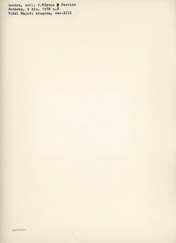 Anonimo , London, coll. C. WDyson Perrins - Sotheby, 9 dic. 1958 n. 8 - Vidal Major; Aragona, sec. XIII , retro