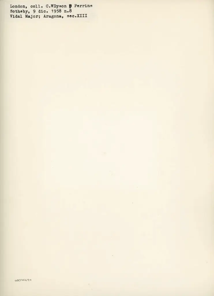 Anonimo , London, coll. C. WDyson Perrins - Sotheby, 9 dic. 1958 n. 8 - Vidal Major; Aragona, sec. XIII , retro